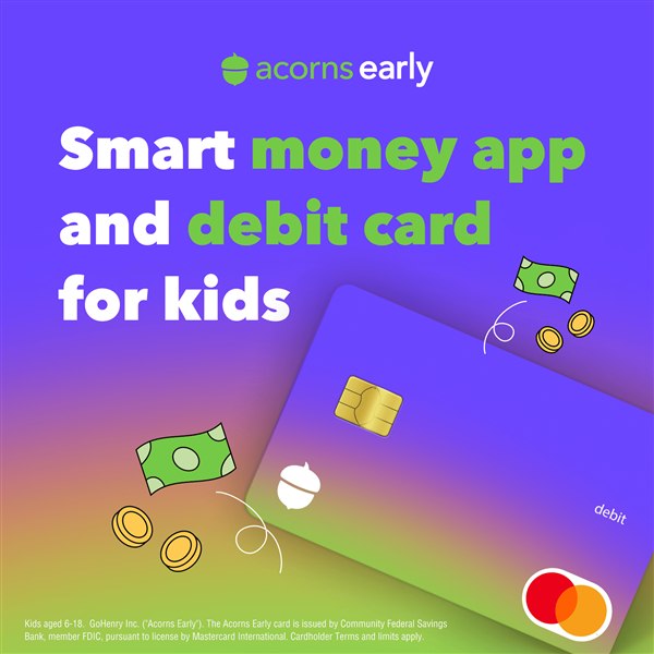 Acorns Early: smart money app and debit card for kids