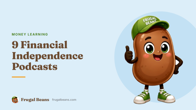 Financial Independence Podcasts: 9 Essential Shows Worth Your Time