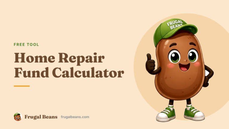 Home Repair Fund Calculator